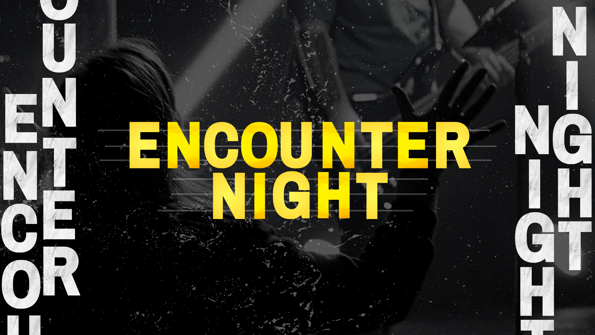 Encounter Night